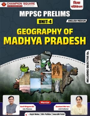 geography of madhya pradesh mppsc prelims unit 4