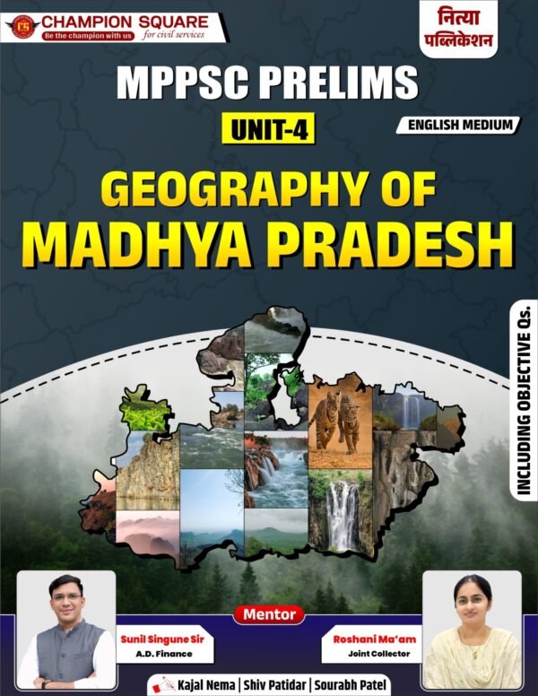 geography of madhya pradesh mppsc prelims unit 4